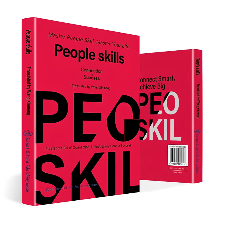 People Skills: Master Human Nature Before Life Teaches You the Hard Way